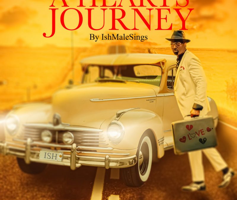 IshMaleSings – A Hearts’ Journey