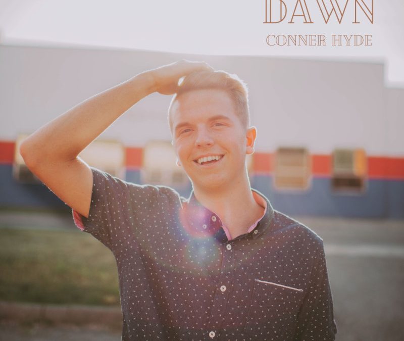Conner Hyde – Dawn